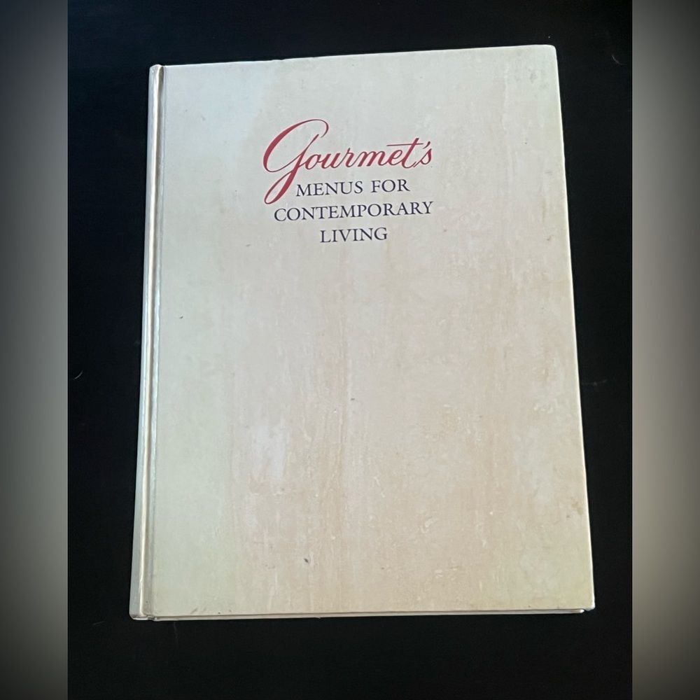 Gourmet’s Menus For Contemporary Living 1985 Hardcover‎ Pictures 1st Edition Vtg